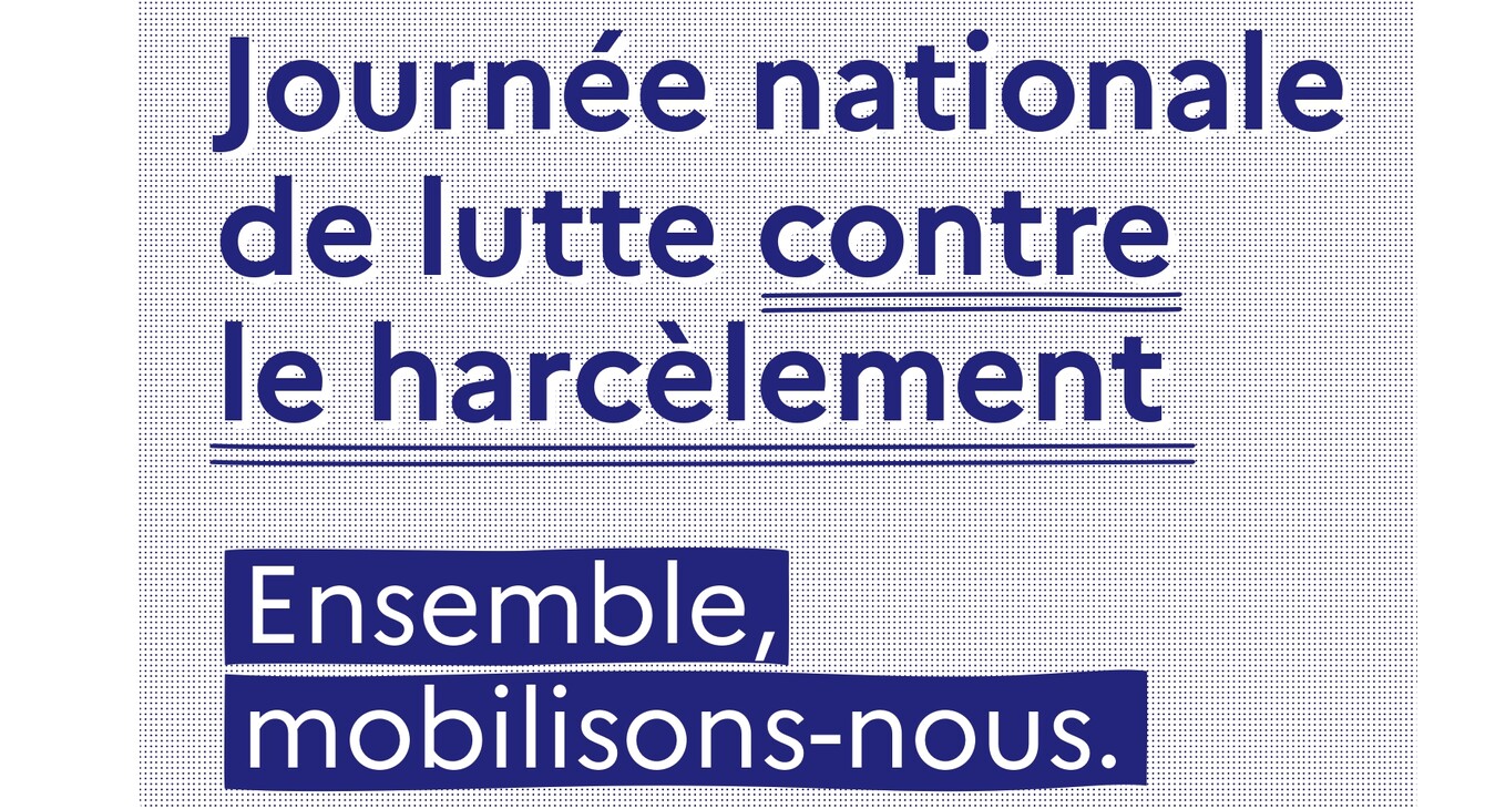 73 - Journée Nationale De Lutte Contre Le Harcèlement - 10 Novembre ...